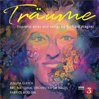 Richard Wagner (1813-1883), Fabrice Bollon (*1965), Jenufa Gleich & BBC National Orchestra Of Wales - Träume - Soprano Arias And Songs By Richard Wagner