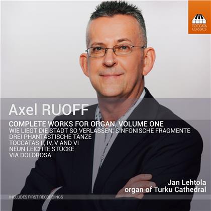Axel Ruoff & Jan Lehtola - Complete Works For Organ 1 - Organ Of Turku Cathedral