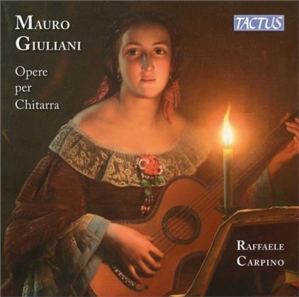 Mauro Giuliani (1781-1829) & Raffaele Carpino - Opere Per Chitarra