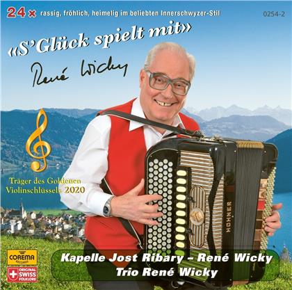Kapelle Jost Ribary & Trio René Wicky - S'Glück spielt mit