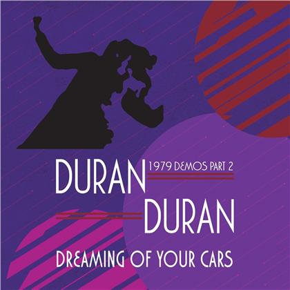 Duran Duran - Dreaming Of Your Cars - 1979 Demos Part 2 (Colored, LP)