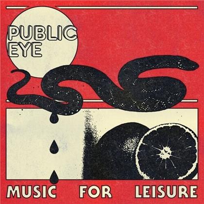 Public Eye - Music For Leisure (Druncensailor Records, LP)