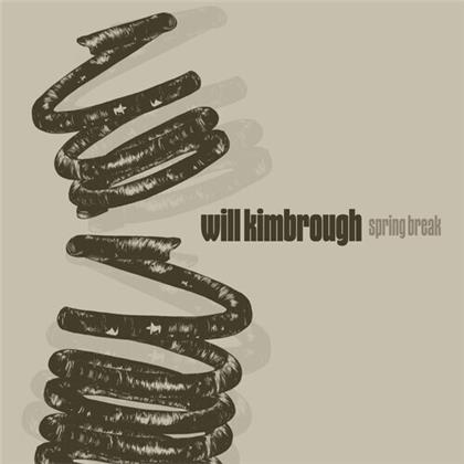Will Kimbrough - Spring Break (LP)