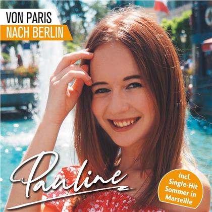 Pauline - von Paris nach Berlin