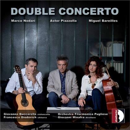 Marco Nodari, Astor Piazzolla (1921-1992), Miguel Bareilles, Giovanni Minafra, … - Double Concerto