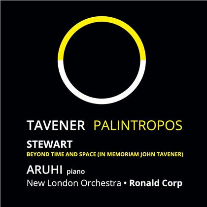 Sir John Tavener (1944-2013) - Palintropos - World Premiere Recording