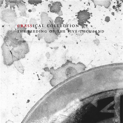Feeding Of The 5000 - Crassical Collection (2 CDs)