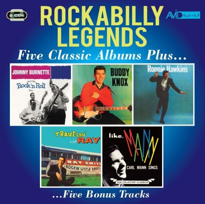 Johnny Burnette, Buddy Knox & Ronnie Hawkins - Rockabilly Legends