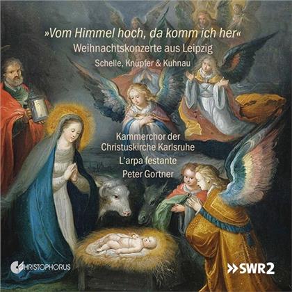 L'Arpa Festante, Johann Schelle, Sebastian Knüpfer (1633-1676), Johann Kuhnau (1660-1722), Peter Gortner, … - Vom Himmel Hoch - Weihnachstkonzert aus Leipzig