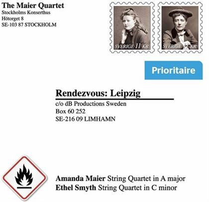 The Maier Quartet, Amanda Maier-Röntgen (1853-1894) & Ethel Smyth (1858-1944) - Rendezvous: Leipzig - Stringquartets