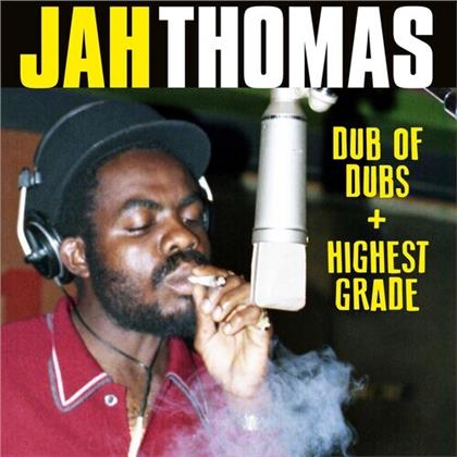 Jah Thomas - Dub Of Dubs + Highest Grade (2 CDs)