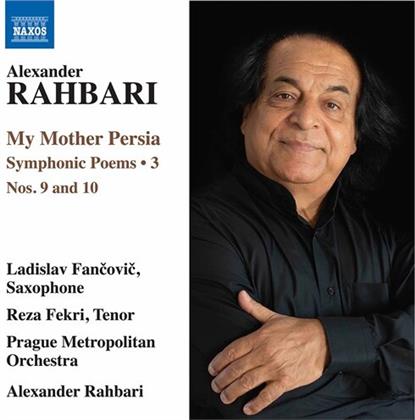 Alexander Rahbari, Alexander Rahbari, Reza Fekri, Ladislav Fancovic & Prague Metropolitan Orchestra - My Mother Persia 3