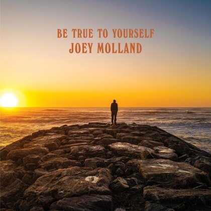 Joey Molland - Be True To Yourself (2020 Reissue, Omnivore Recordings)