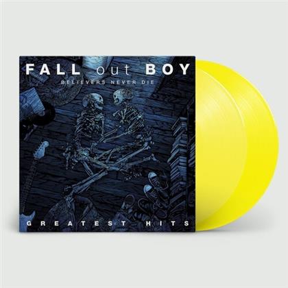 Fall Out Boy - Believers Never Die - Gr. Hits (2020 Reissue, Limited Edition, Yellow Vinyl, LP)