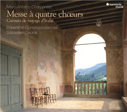 Ensemble Correspondances, Marc-Antoine Charpentier (1636-1704) & Sébastien Daucé - Messe à Quatre Choeurs - Carnet de voyage d'Italie