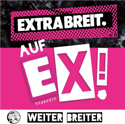 Extrabreit - Auf EX! (Digipack)