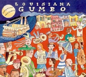 Putumayo Presents - Louisiana Gumbo
