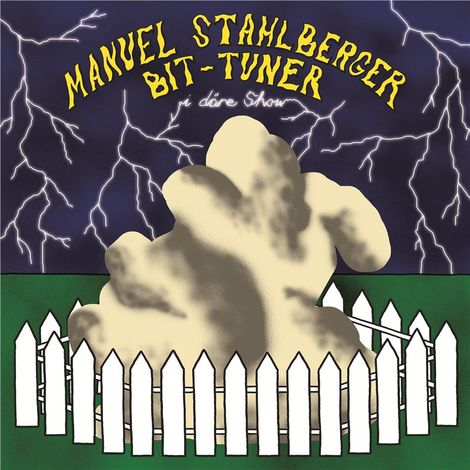 Manuel Stahlberger & Bit-Tuner - I Däre Show
