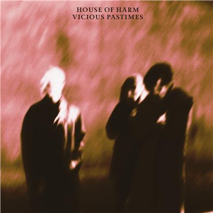 House Of Harm - Vicious Pastimes (LP)