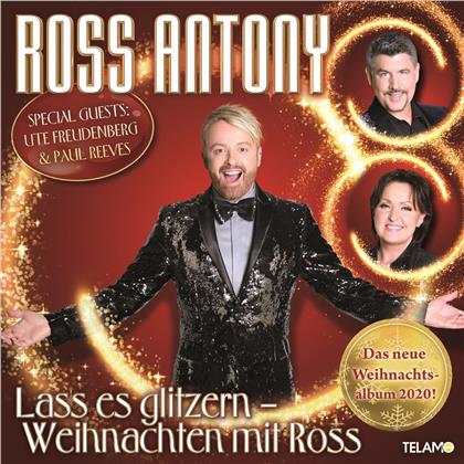 Ross Antony - Lass es glitzern: Weihnachten mit Ross