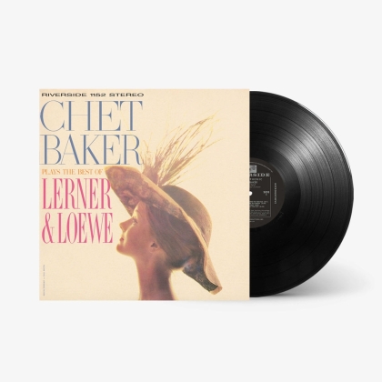 Chet Baker - Plays The Best Of Lerner & Loewe (Craft Recordings, Concord Records, 2021 Reissue, Remastered, LP)