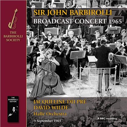 David Wilde, Sir John Barbirolli, Jacqueline du Pré & Hallé Orchestra - Broadcast Concert 1965 - 9 September 1965