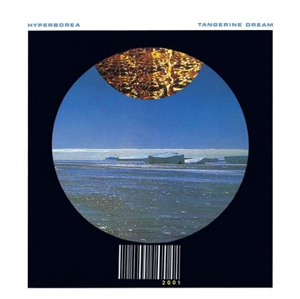 Tangerine Dream - Hyperborea (2020 Reissue, Remastered)
