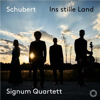 Signum Quartett & Franz Schubert (1797-1828) - Ins stille Land