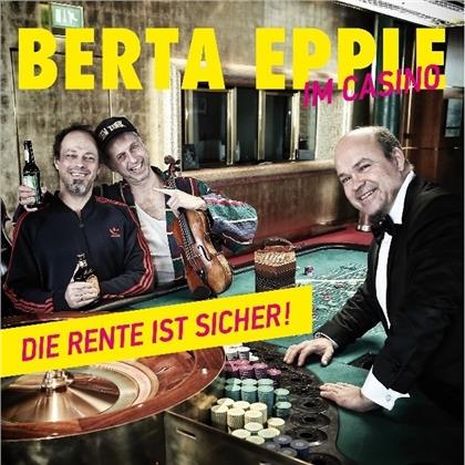 Berta Epple - Im Casino-Die Rente Ist Sicher