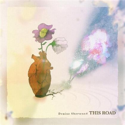 Denise Sherwood, Adrian Sherwood & On-U Sound - This Road (LP)