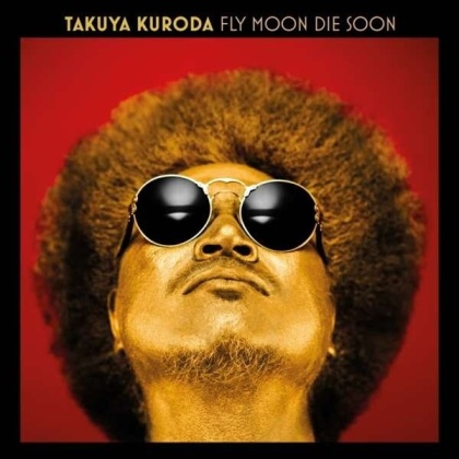 Takuya Kuroda - Fly Moon Die Soon (LP)