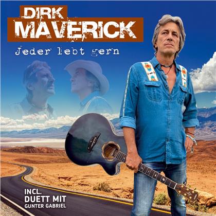 Dirk Maverick - Jeder lebt gern