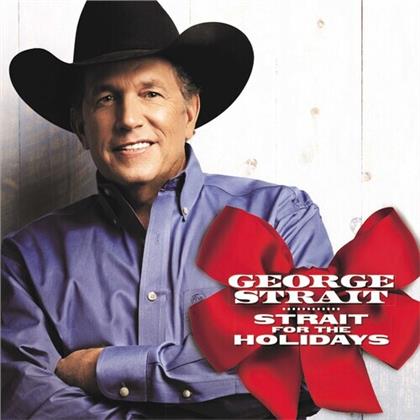 George Strait - Strait For The Holiday
