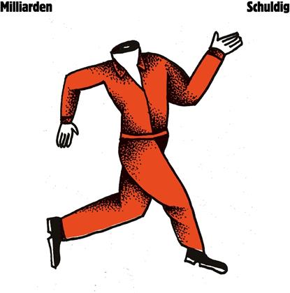 Milliarden - Schuldig (Orange Vinyl, LP)