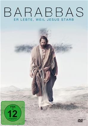 Barabbas - Er lebte, weil Jesus starb (2019)
