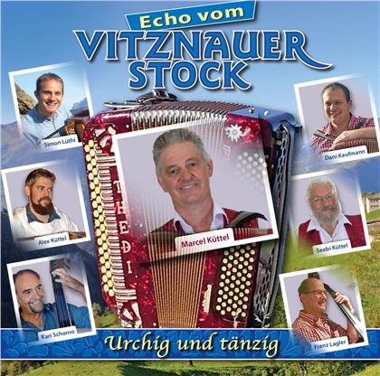 Echo Vom Vitznauerstock - Urchig und tänzig