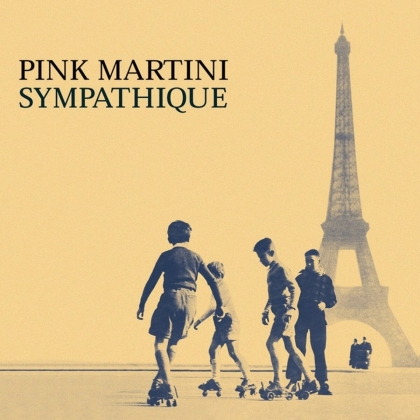Pink Martini - Sympathique (2020 Reissue, LP)