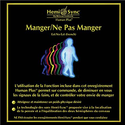 Hemi-Sync - Manger/Ne Pas Manger (French Eat/No Eat) (2 CD)