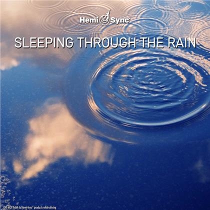 Matthew Sigmon & Julie Anderson & Hemi-Sync - Sleeping Through The Rain