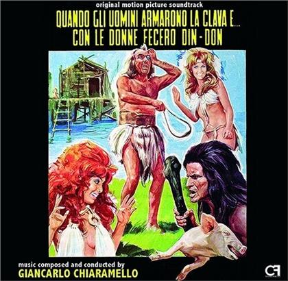 Giancarlo Chiaramello - Quando Gli Uomini Armarono La Clava E Con Le Donne - OST