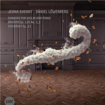 Jenna Sherry, Daniel Lowenberg, Johannes Brahms (1833-1897) & Ernst (Ernö) von Dohnanyi (1877-1960) - Sonatas For Violin And Piano
