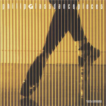 Philip Glass Ensemble & Philip Glass (*1937) - Dance Pieces (Music On CD, 2020 Reissue)