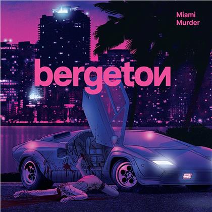 Bergeton - Miami Murder (Digipack, Limited Edition)