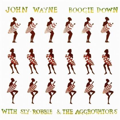 John Wayne, Sly & Robbie & Aggrovators - Boogie Down (LP)