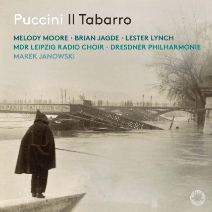 Marek Janowski, Giacomo Puccini (1858-1924), Marek Janowski, Melody Moore, … - Il Tabarro (SACD)
