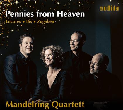 Mandelring Quartet - Pennies From Heaven - Encores - Bis - Zugaben