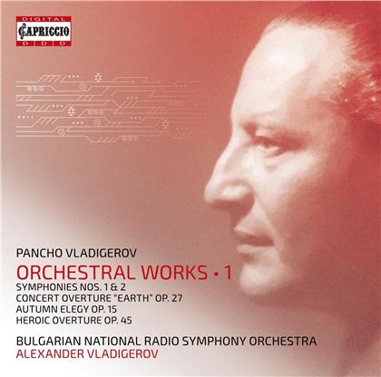 Pancho Vladigerov (1899-1978), Alexander Vladigerov & Bulgarian National Radio Symphony Orchestra - Orchestral Works 1