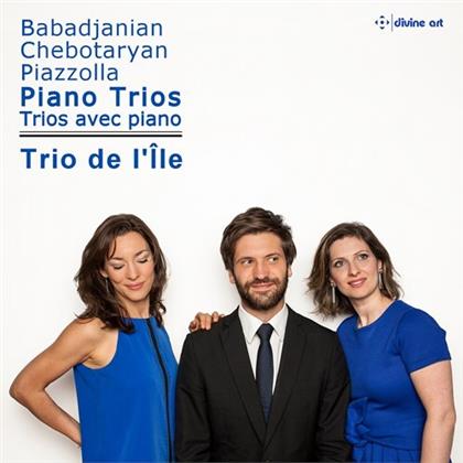 Trio De L'Île, Arno Babadjanian (1921-1983), Gayané Chebotarian (1918-1998) & Astor Piazzolla (1921-1992) - Piano Trios