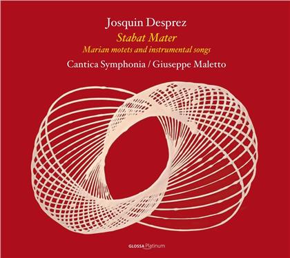 Cantica Symphonia, Josquin Desprez (1440-1521) & Giuseppe Maletto - Stabat Mater - Marian Motets And Instrumental Songs