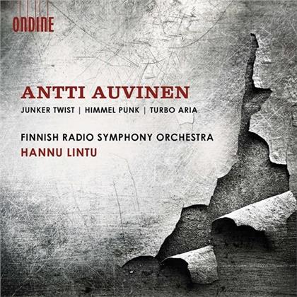 Antti Auvinen, Hannu Lintu & Finnish Radio Symphony Orchestra - Junker Twist / Himmel Punk / Turbo Aria